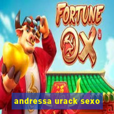 andressa urack sexo